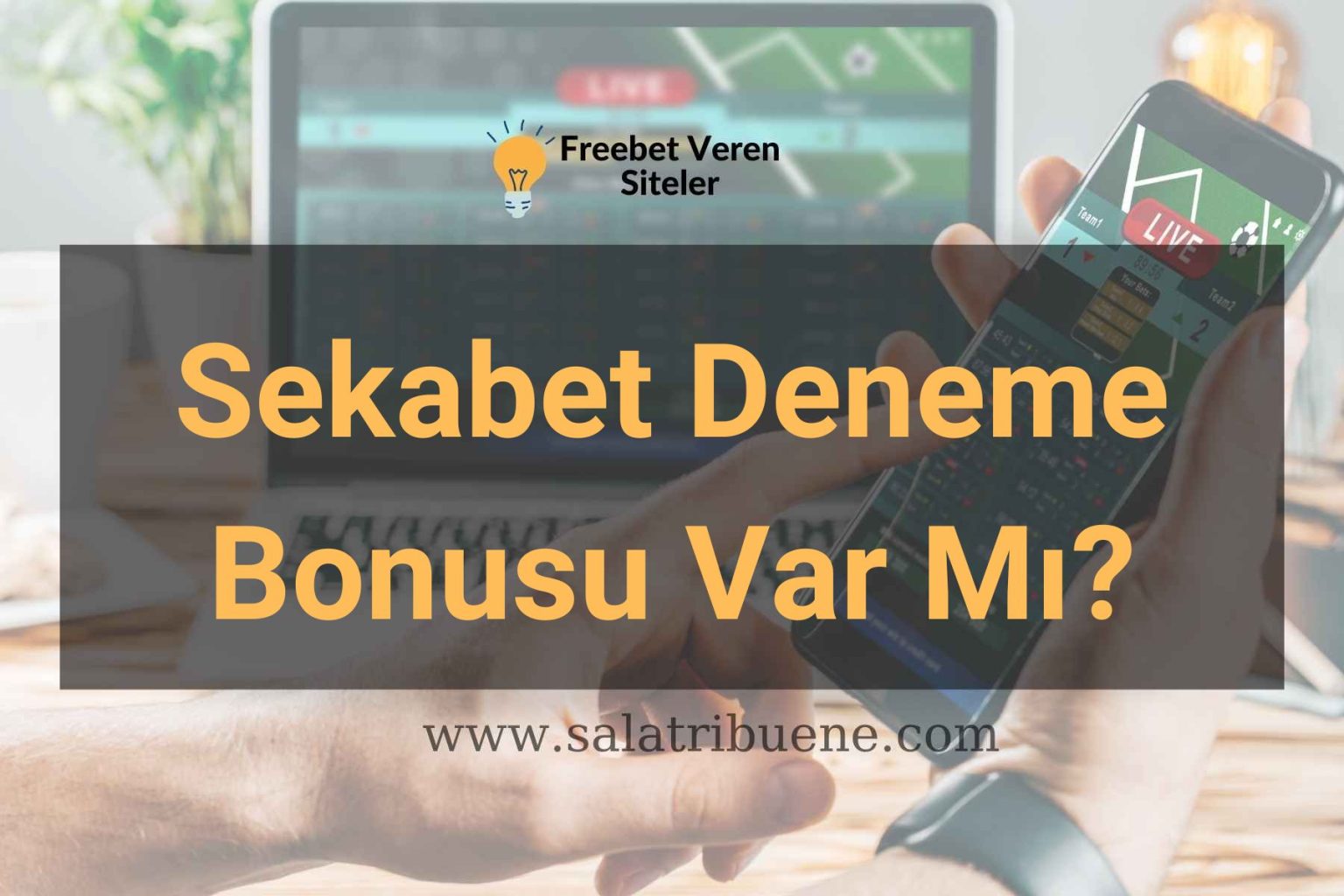 sekabet giriş kampanyaları